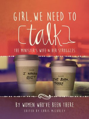 cover image of Girl, We Need to Talk